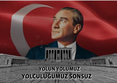 Gazi Mustafa Kemal Atatürk'ü Saygı, Minnet ve Özlemle Anıyoruz...